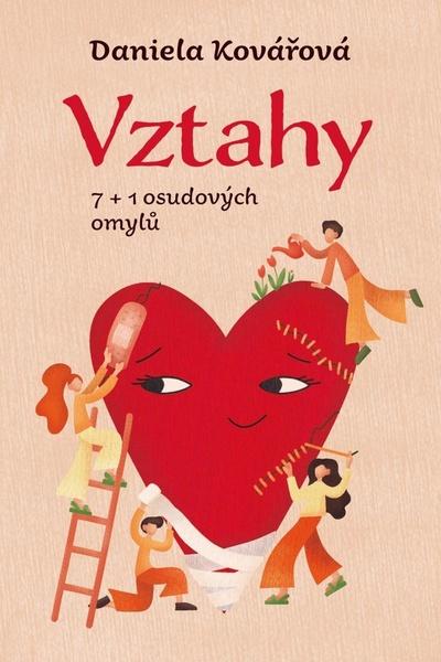 Levně Vztahy aneb 7+1 osudových omylů