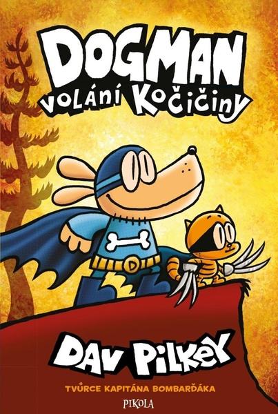 Dogman Volání kočičiny - 978-80-242-7568-0