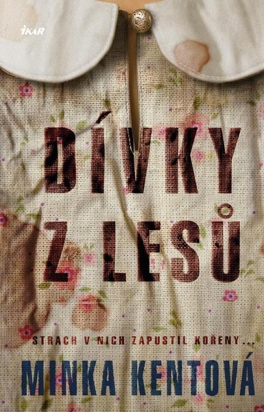 Dívky z lesů - 978-80-249-4617-7