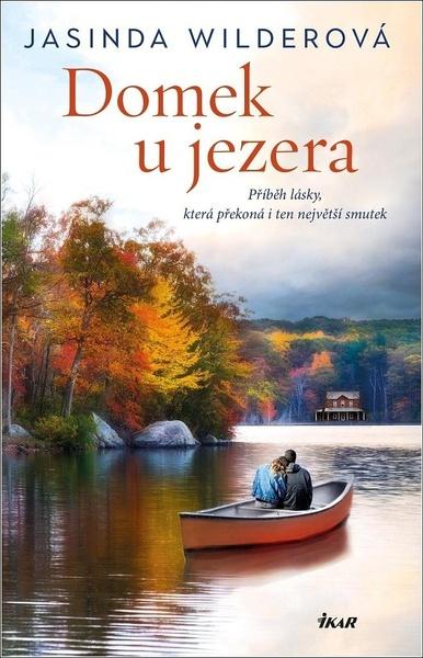 Domek u jezera - 978-80-249-4615-3