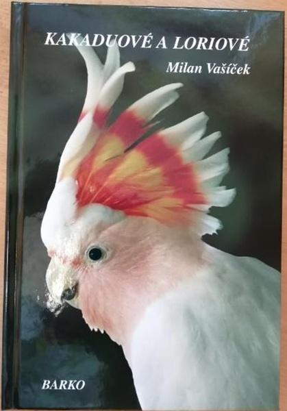 Levně Kakaduové a Loriové