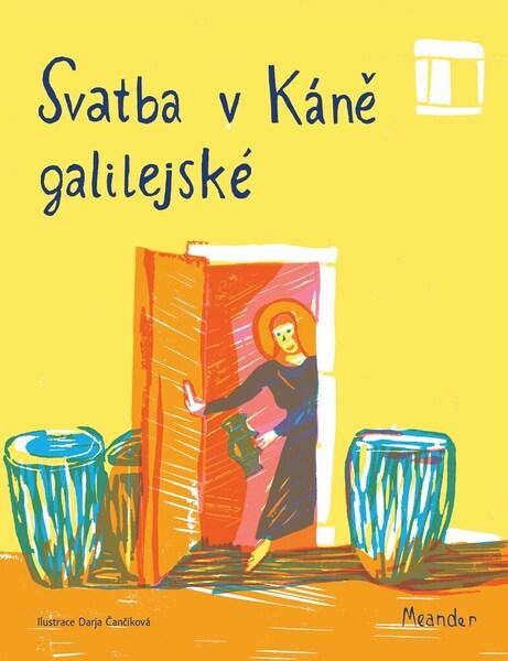Svatba v Káně galilejské - 978-80-7558-089-4