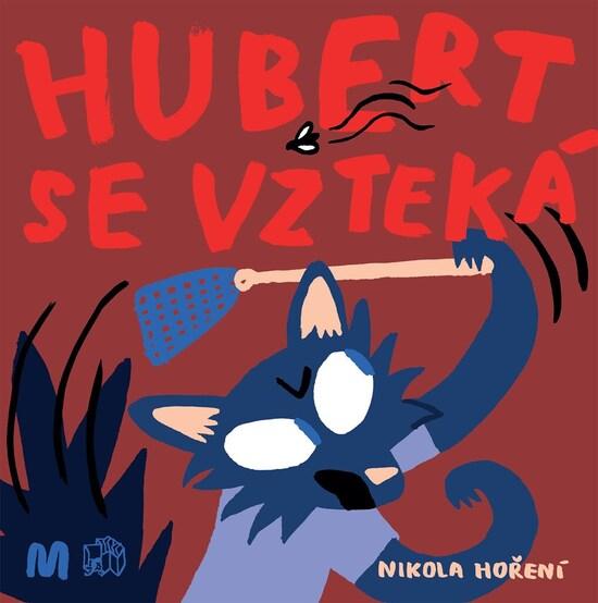 Levně Hubert se vzteká