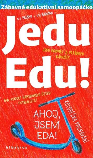 Jedu Edu - 978-80-00-06375-1