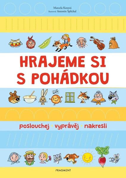 Hrajeme si s pohádkou - 978-80-253-5335-6