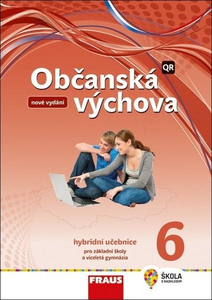Občanská výchova 6 Hybridní učebnice - 978-80-7489-714-6