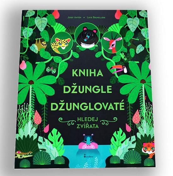 Kniha džungle džunglovaté - 978-80-7292-339-7