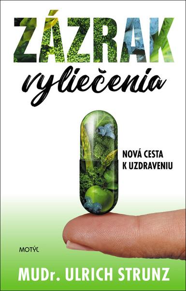 Zázrak vyliečenia - 978-80-8164-181-7