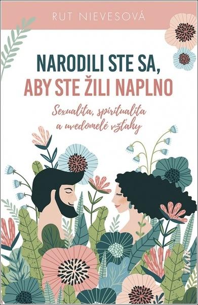 Narodili ste sa, aby ste žili naplno - 978-80-551-7825-7