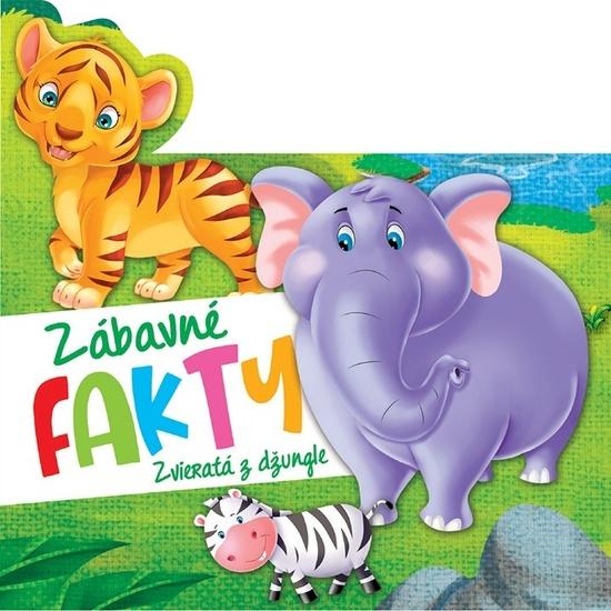 Levně Zábavné fakty - Zvieratká z džungle