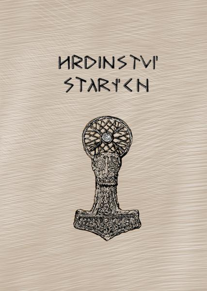 Hrdinství starých - 978-80-7465-472-5