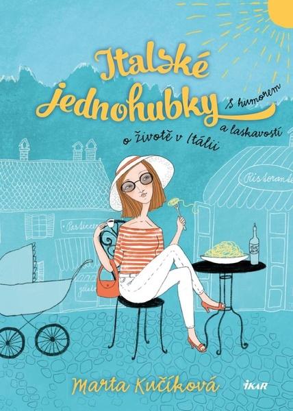 Italské jednohubky - 978-80-249-4659-7