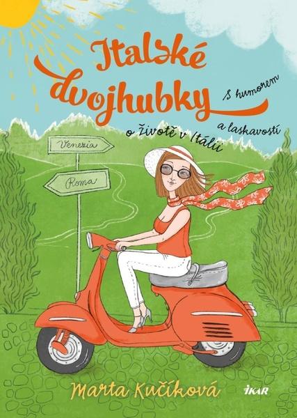Italské dvojhubky - 978-80-249-4661-0