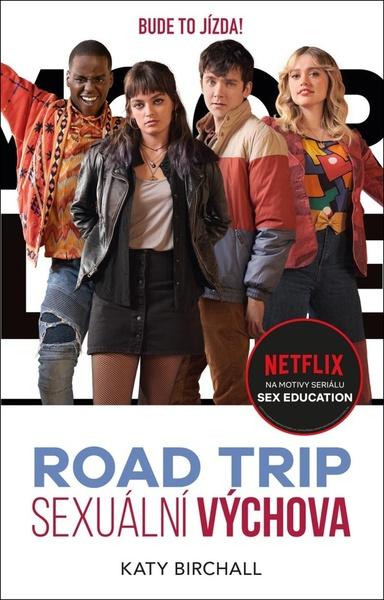 Sexuální výchova Road trip - 978-80-242-7719-6