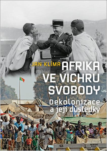 Afrika ve vichru svobody - 978-80-7422-796-7