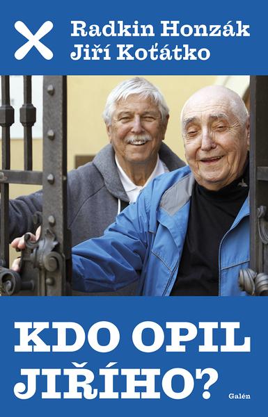 Levně Kdo opil Jiřího?