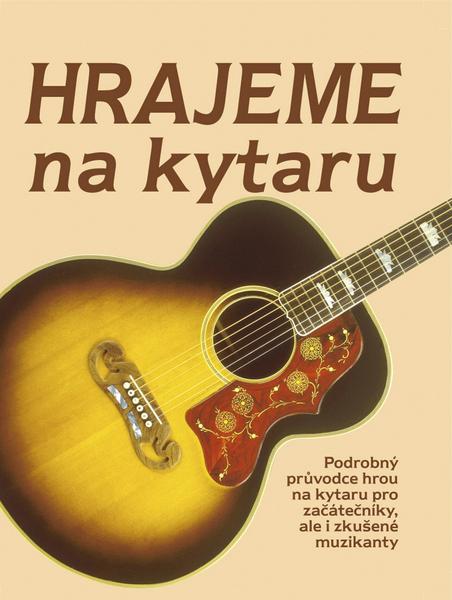 Hrajeme na kytaru - 80-7360-219-9