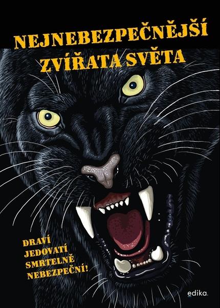 Levně Nejnebezpečnější zvířata světa