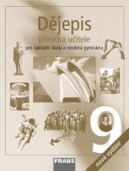 Dějepis 9 příručka učitele - 978-80-7489-304-9