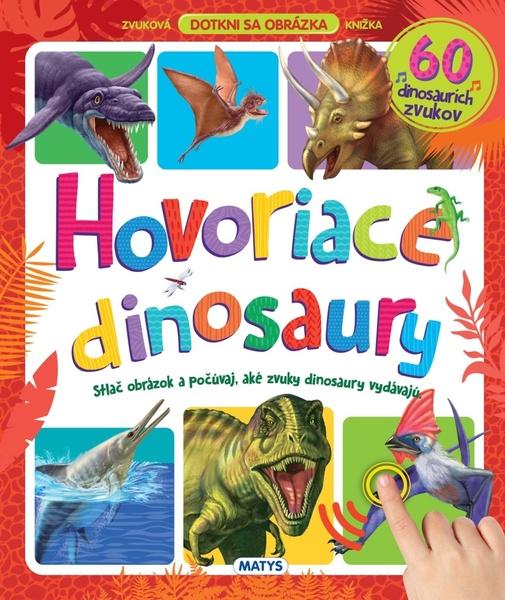Hovoriace dinosaury - 978-80-8088-654-7