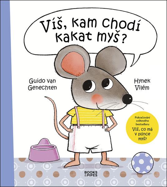 Levně Víš, kam chodí kakat myš?