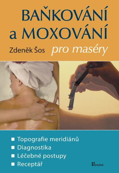 Levně Baňkování a moxování pro maséry