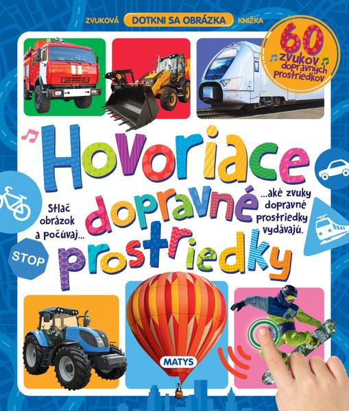 Hovoriace dopravné prostriedky - 978-80-8088-577-9