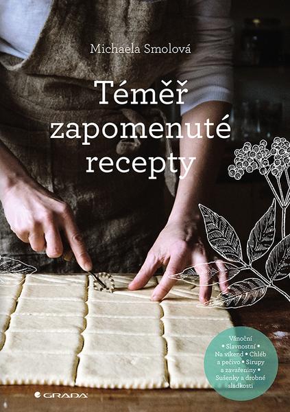 Levně Téměř zapomenuté recepty
