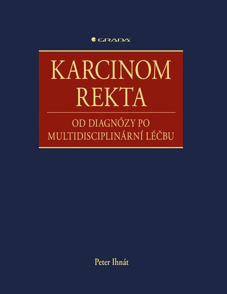 Levně Karcinom rekta