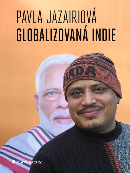Globalizovaná Indie - 978-80-271-3149-5