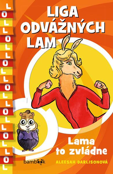 Liga odvážných lam Lama to zvládne - 978-80-271-3140-2
