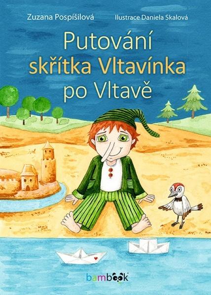 Levně Putování skřítka Vltavínka po Vltavě