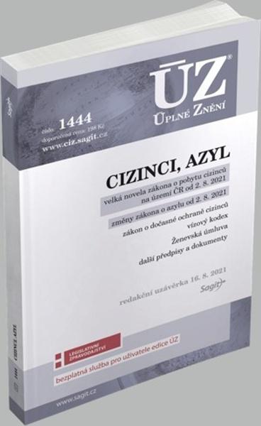 ÚZ 1444 Cizinci, Azyl - 978-80-7488-481-8