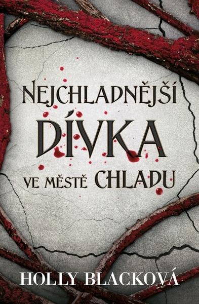 Nejchladnější dívka ve Městě chladu - 978-80-277-0238-1