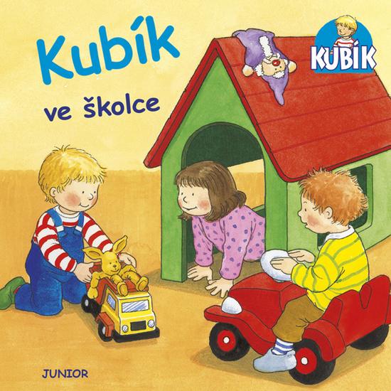 Kubík ve školce - 978-80-7267-748-1