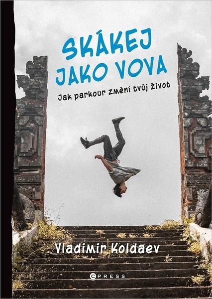 Skákej jako Vova - 978-80-264-3842-7