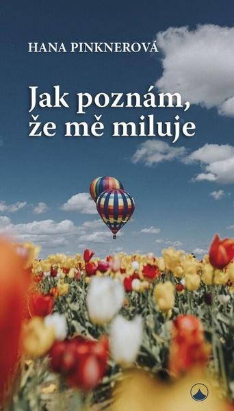 Jak poznám, že mě miluje - 978-80-7566-228-6