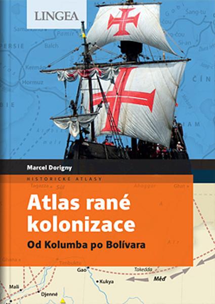 Levně Atlas rané kolonizace