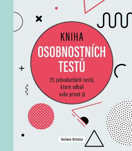 Kniha osobnostních testů - 978-80-277-0123-0