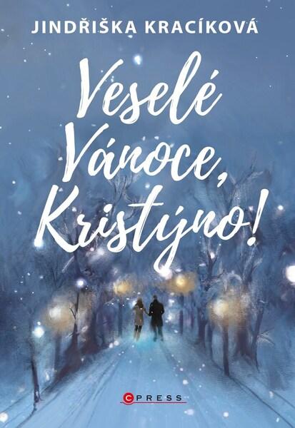 Veselé Vánoce, Kristýno! - 978-80-264-3788-8