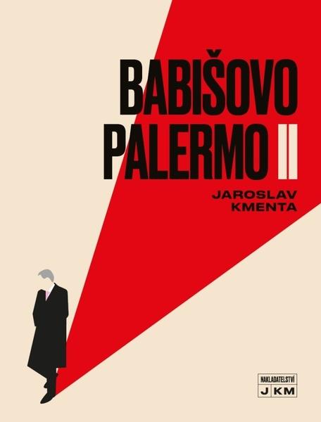 Babišovo Palermo II - 978-80-87569-47-4