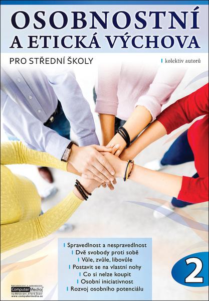 Levně Osobnostní a etická výchova pro střední školy 2. díl - Řezníčková Aranka, Macháčková Jitka,