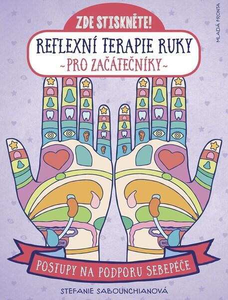 Reflexní terapie ruky pro začátečníky - 978-80-204-5743-1