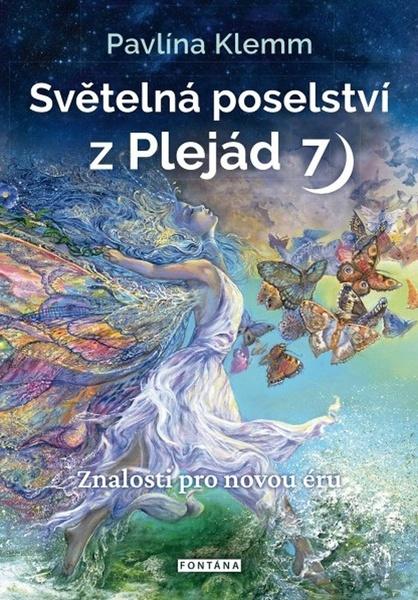 Světelná poselství z Plejád 7 - 978-80-7651-074-6