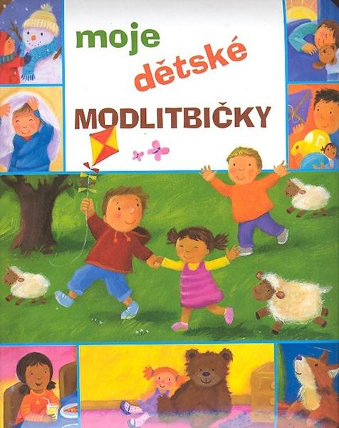 Moje dětské modlitbičky - 978-80-87287-06-4