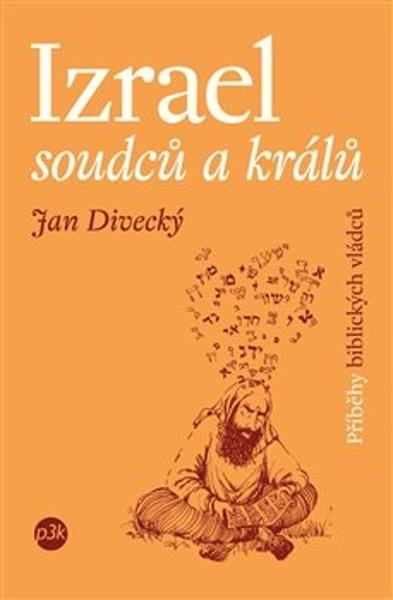 Izrael soudců a králů - 978-80-7667-024-2