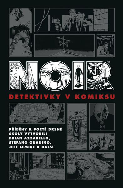 Noir Detektivky v komiksu - 9788075955173