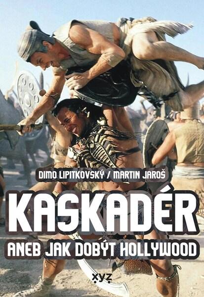 Kaskadér aneb jak dobýt Hollywood - 978-80-7597-958-2