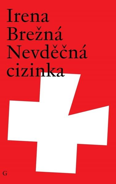 Levně Nevděčná cizinka