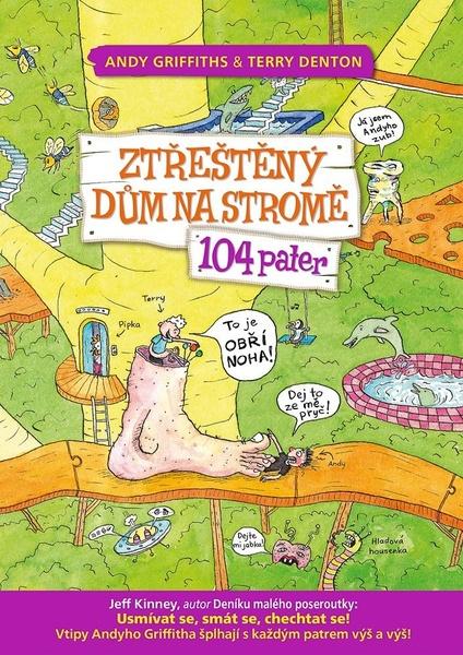 Ztřeštěný dům na stromě 104 pater - 978-80-87595-91-6